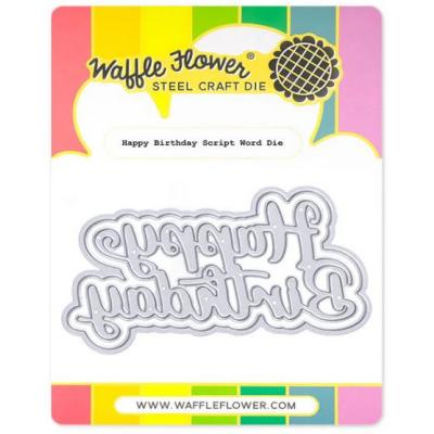 Waffle Flower Die - Happy Birthday Script Word